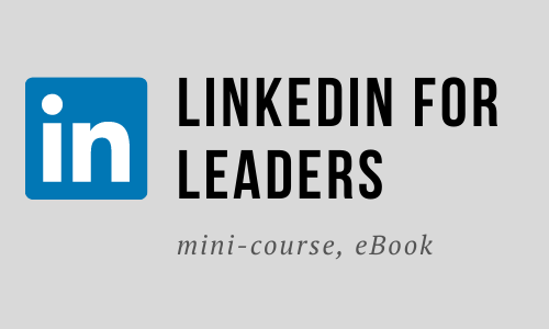 LinkedIn for Leaders